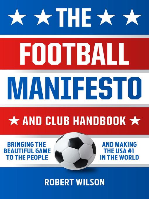 Upplýsingar um The Football Manifesto and Club Handbook eftir Robert Wilson - Biðlisti